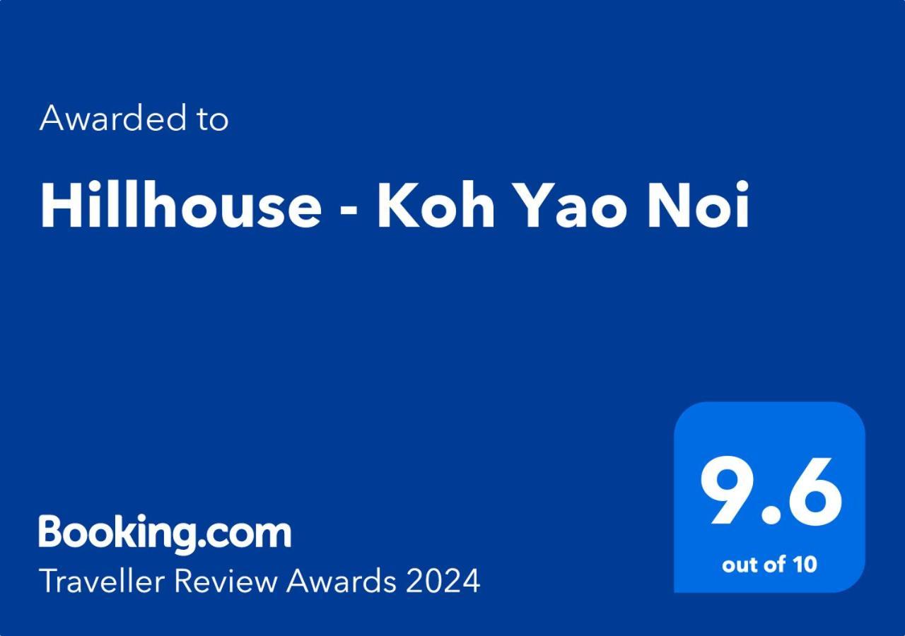 Hillhouse - Koh Yao Noi Bed & Breakfast Eksteriør bilde